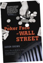 Poker Face of Wall Street